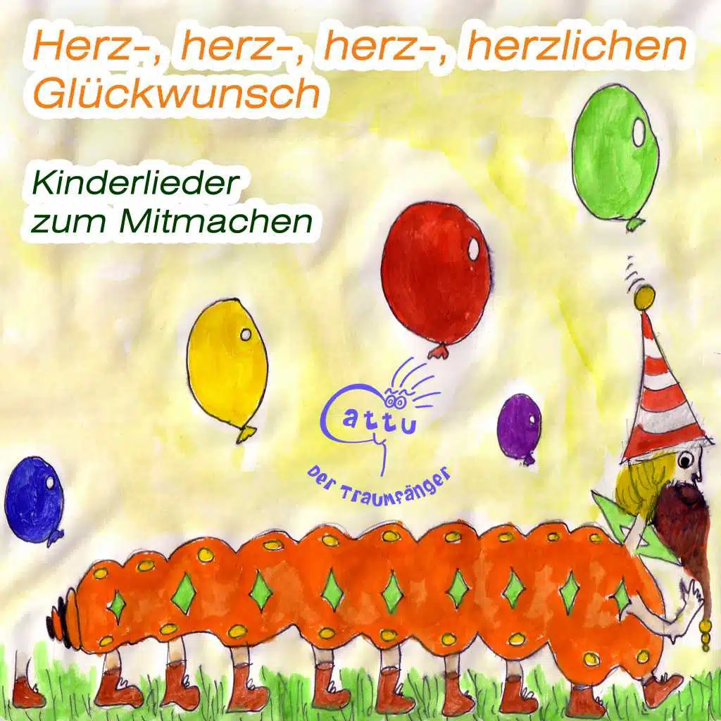 Herz-, herz-, herz-, herzlichen Glückwunsch - Kinderlieder zum Mitmachen