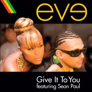 Give It To You (Edited Version) [feat. Sean Paul]