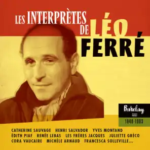 Les Interprètes De Léo Ferré