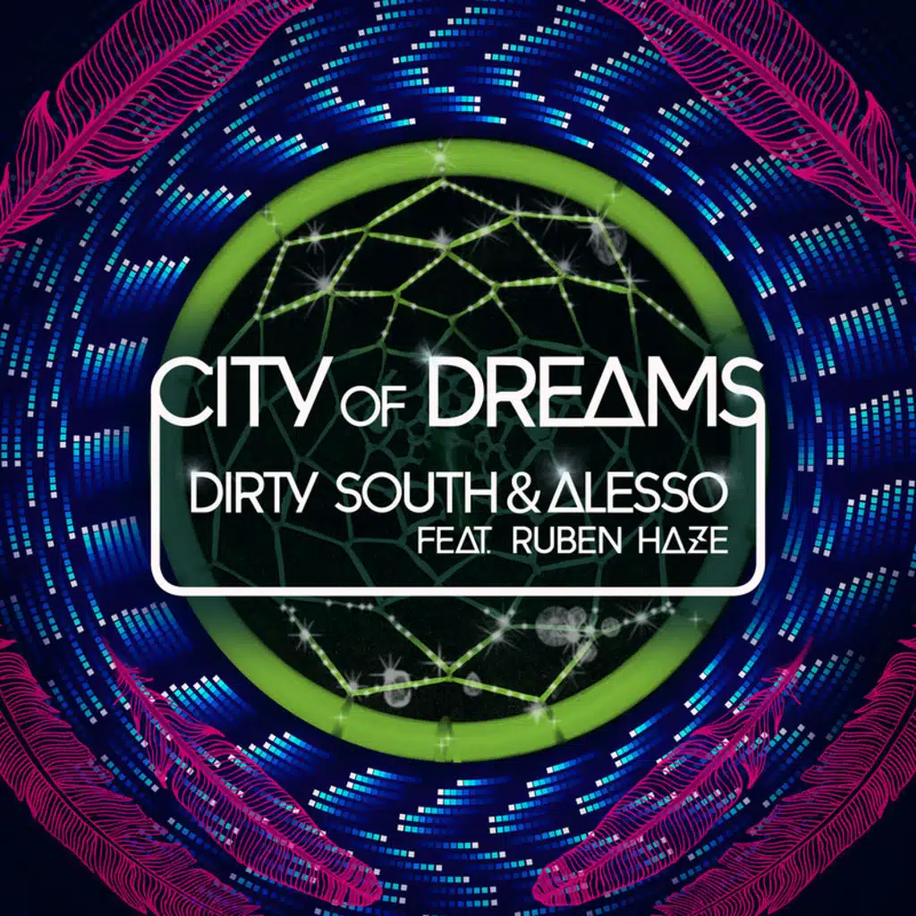 City Of Dreams (feat. Ruben Haze)