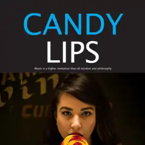 Candy Lips (Music City Entertainment Collection)