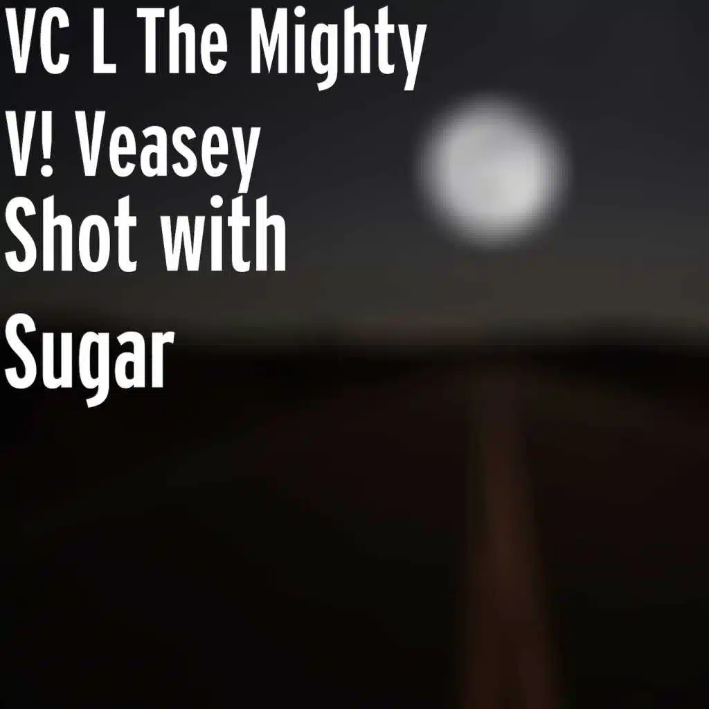 Shot with Sugar