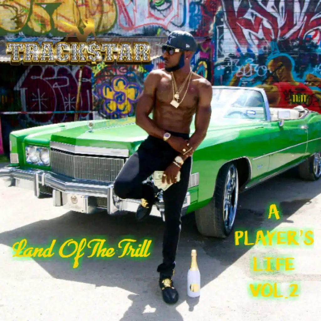 A Player's Life, Vol. 2 Land of the Trill