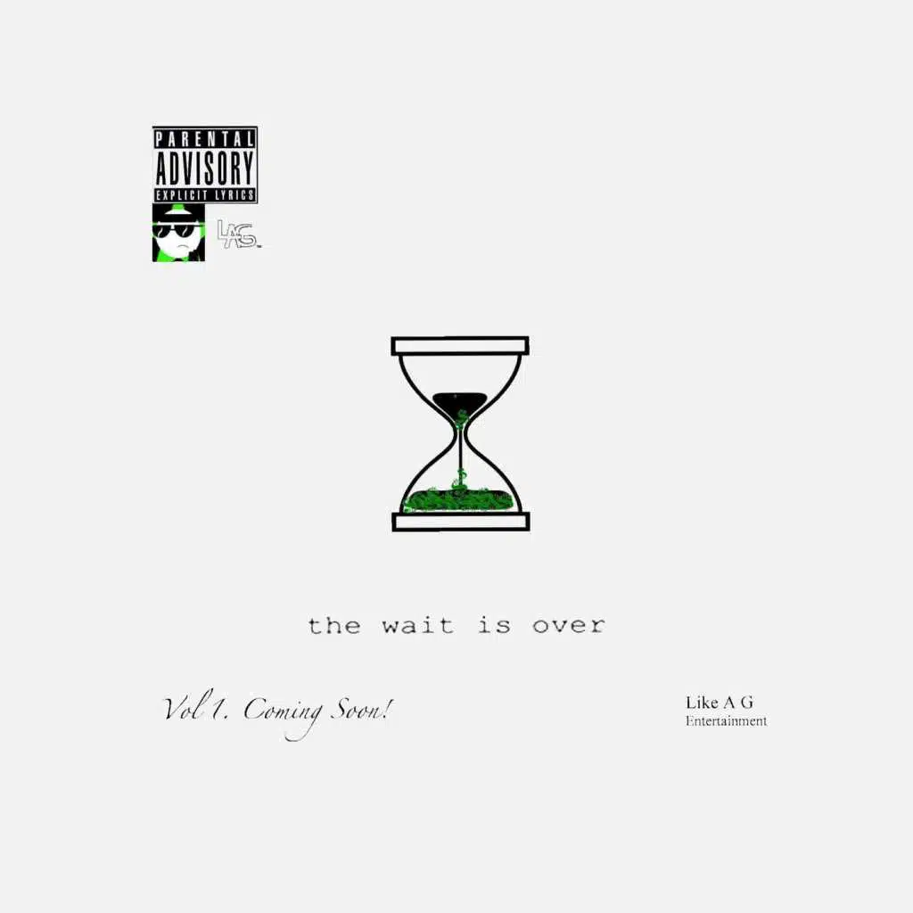 The Wait Is Over: Coming Soon!, Vol. 1