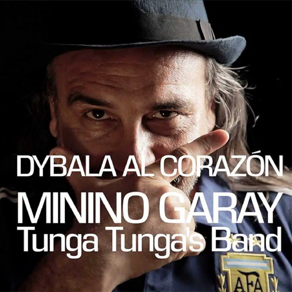 Dybala al Corazón (Tunga Tunga’s Band) [feat. Los Caligaris & Fernando Bladys]