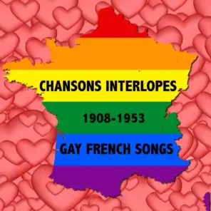 Chansons interlopes (Gay french songs)