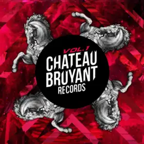 Château Bruyant, vol. 1 - French Bass Finest