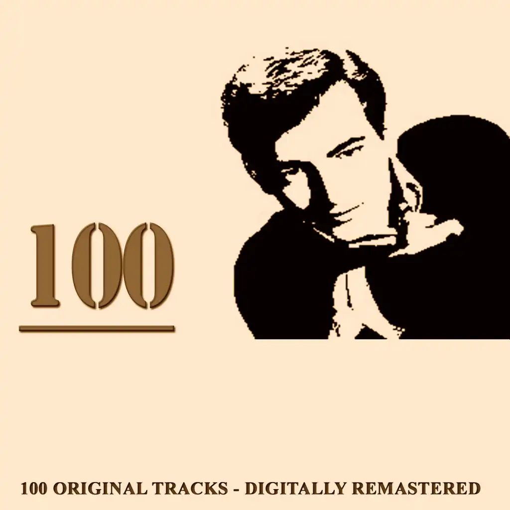 100 - 100 Original Tracks - Digitally Remastered