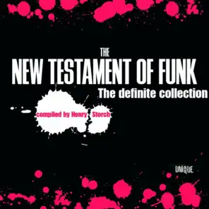 Unique's New Testament of Funk - The Definite Collection