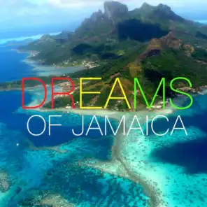 Dreams Of Jamaica