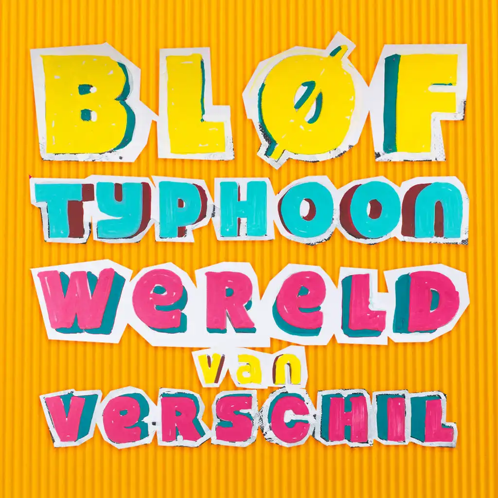 Wereld Van Verschil (feat. Typhoon)