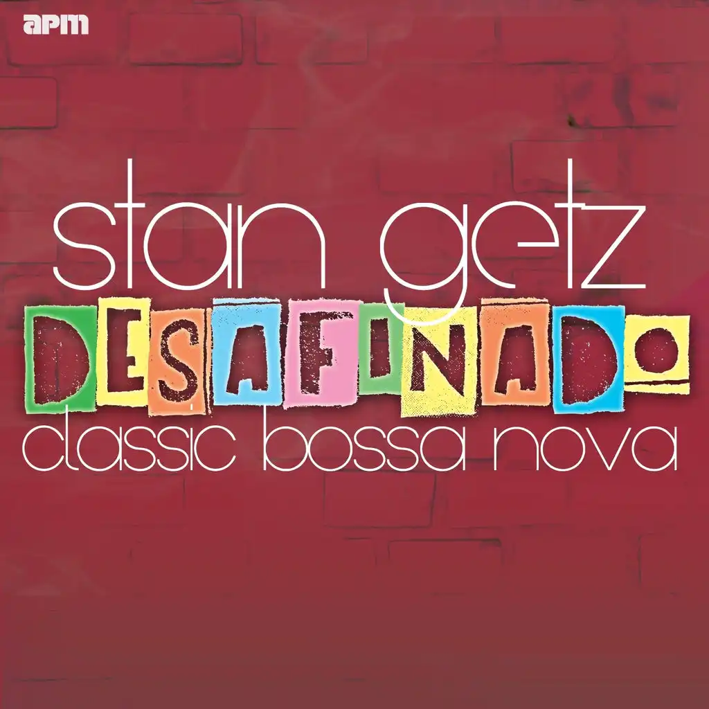 Desafinado - Classic Bossa Nova