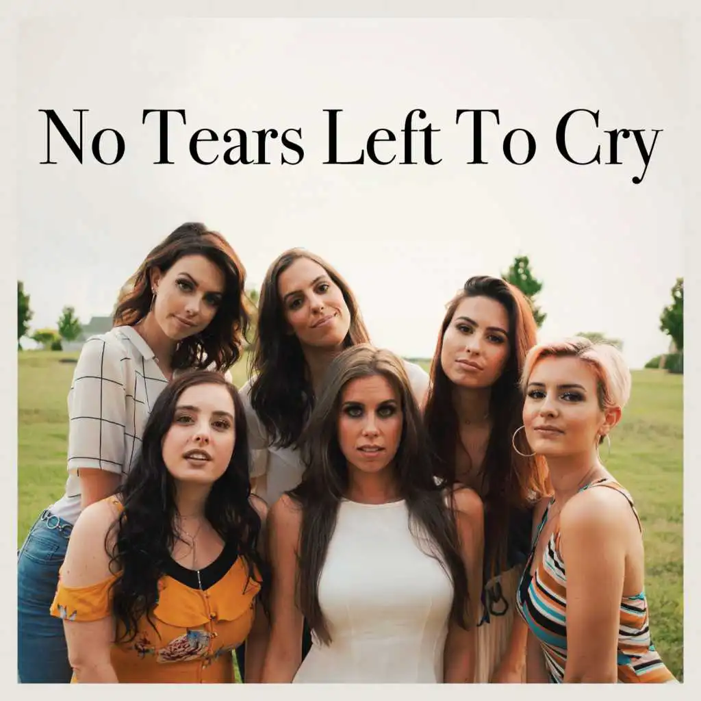 No Tears Left to Cry