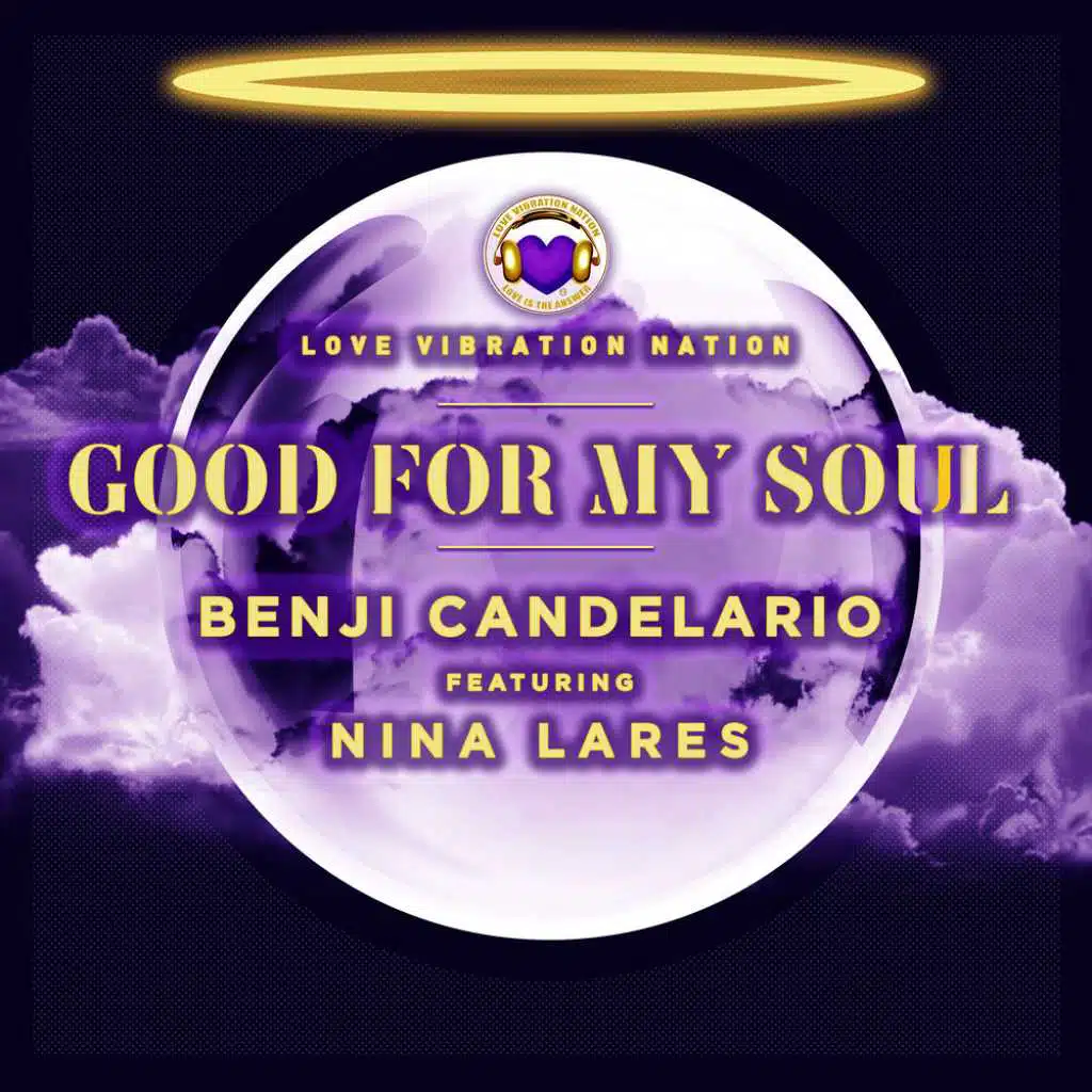 Good For My Soul (feat. Nina Lares)