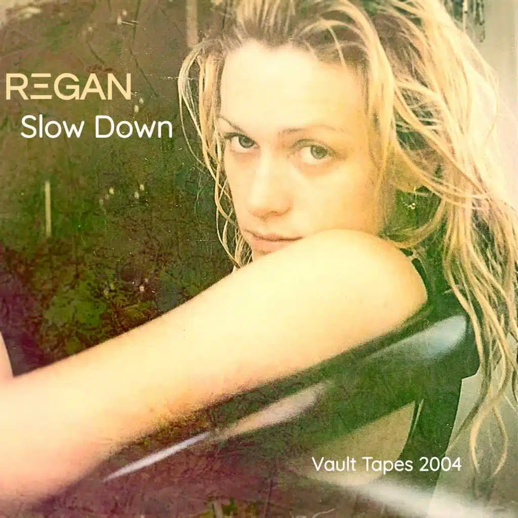 Slow Down (Vault Tapes 2004)