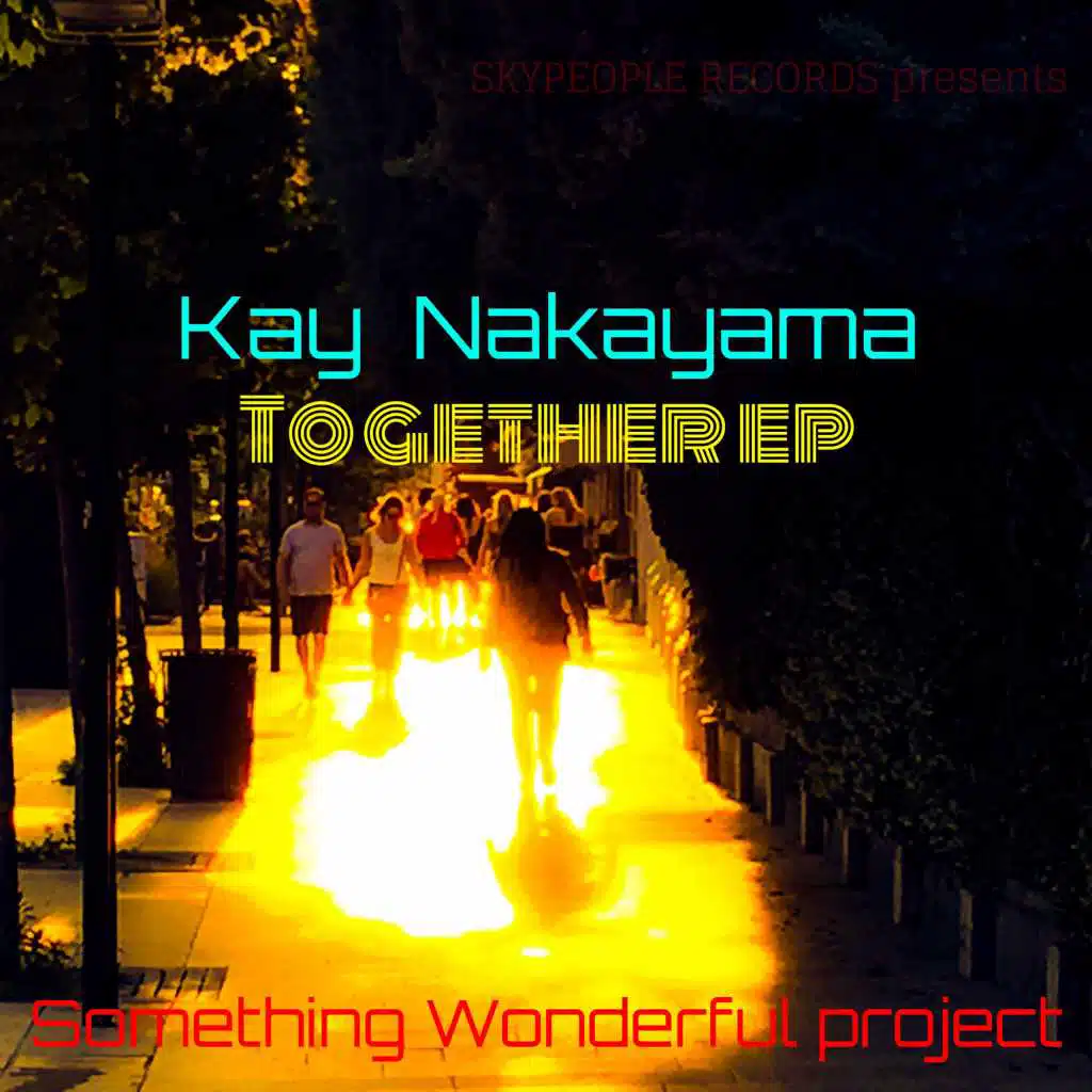 Something Wonderful Project - Together EP