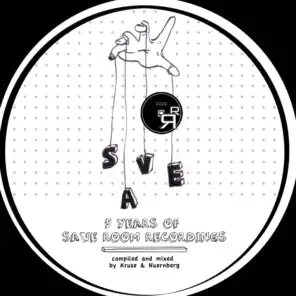 5 Years of Save Room Recordings - Compiled By Kruse & Nuernberg