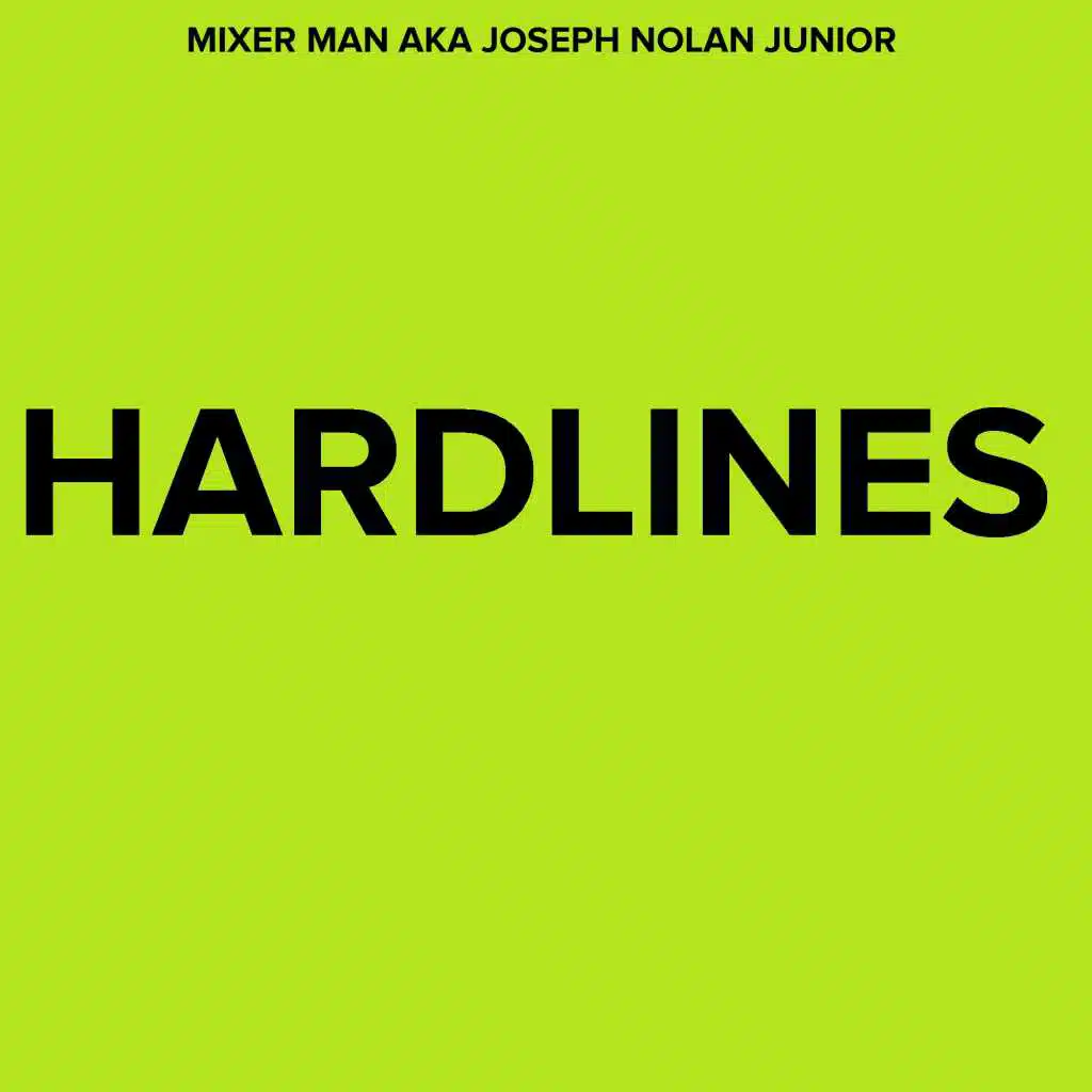DJ Mixer Man, Joseph Nolan, The Mixer Man