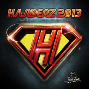 Harderz 2013 - Super Hard Bass Mixed By Ronald-V