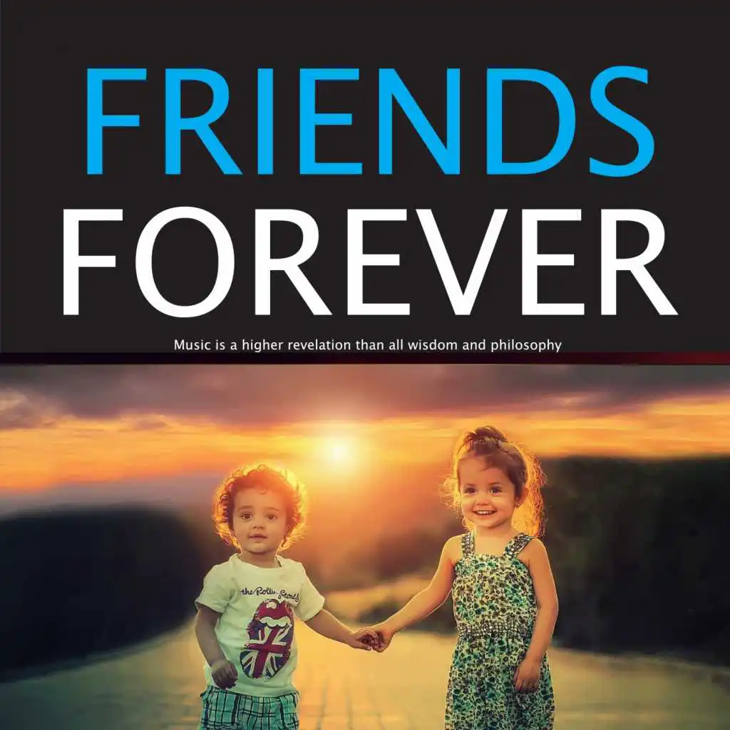 Friends Forever (Music City Entertainment Collection)