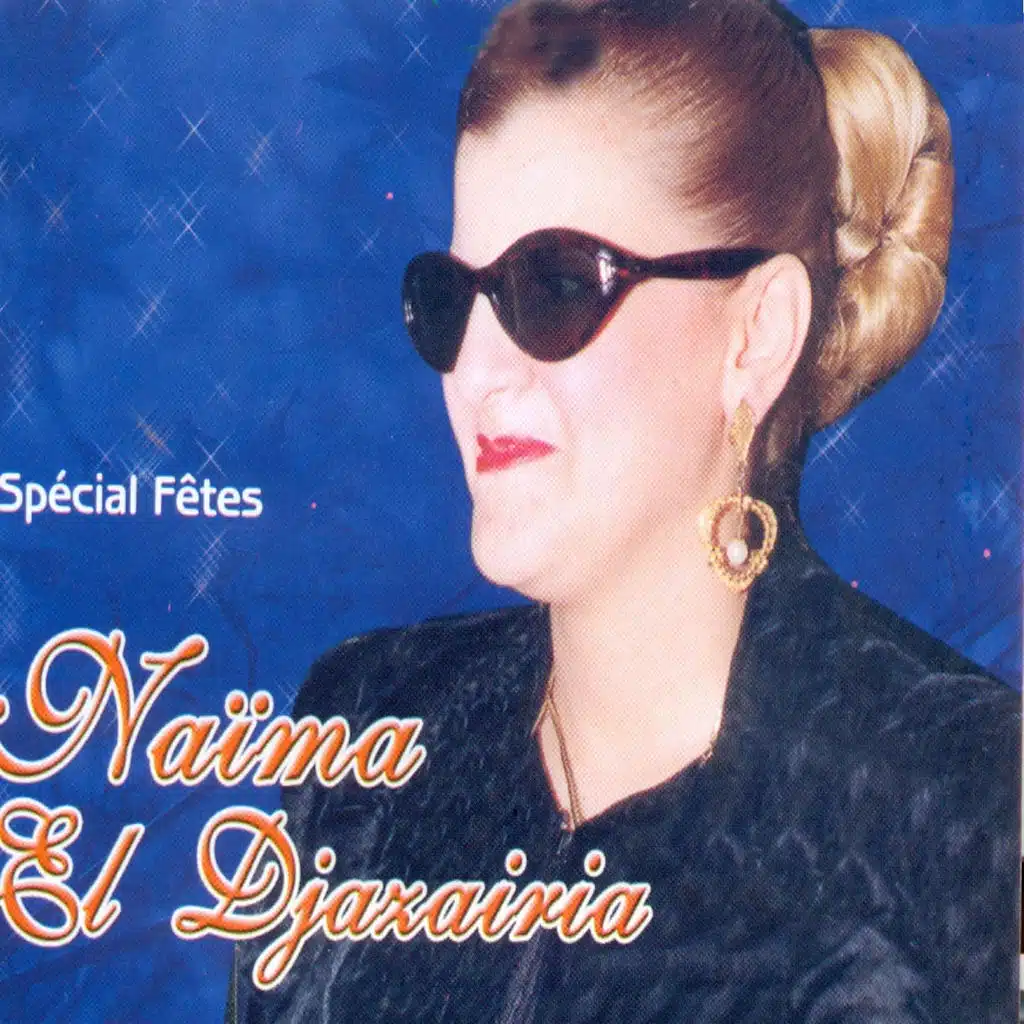 El horme ya rassoul / Ya nass hmelt / Achiri lewal / Lay guala / Khali badalni / Lasmar douni / Rakb el khayali / Ya lalali - Medley