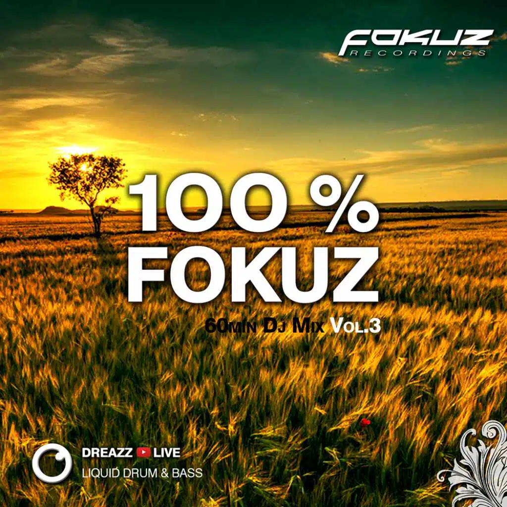 Liquid Drum & Bass - 100% Fokuz Recordings  - Live with Dreazz