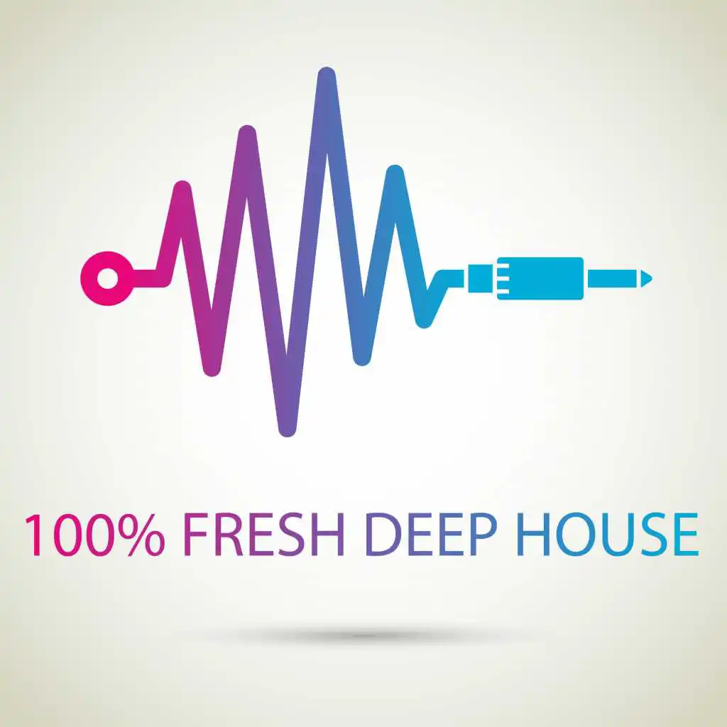 100% Fresh Deep House