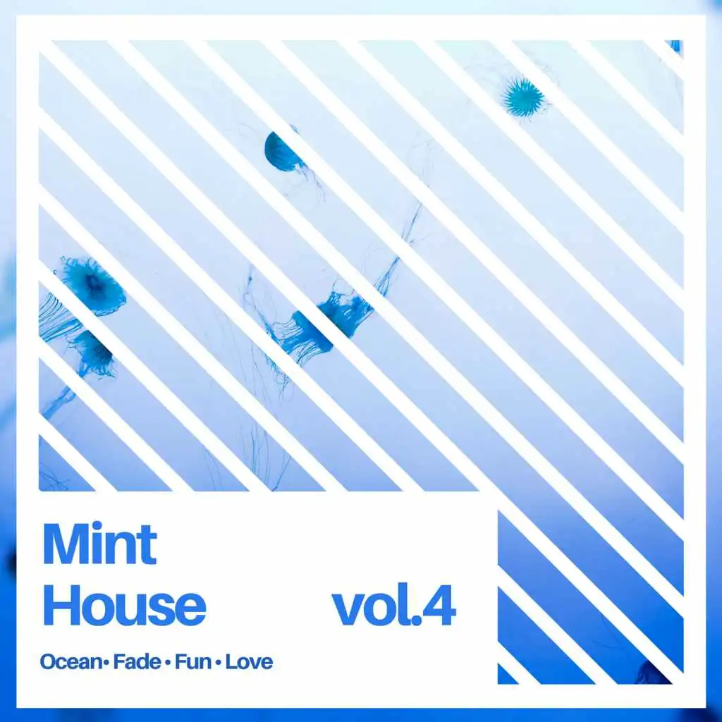 Mint House, Vol. 4