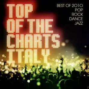 Top of the Charts Italy - Best of 2010 Pop, Rock, Dance, Jazz