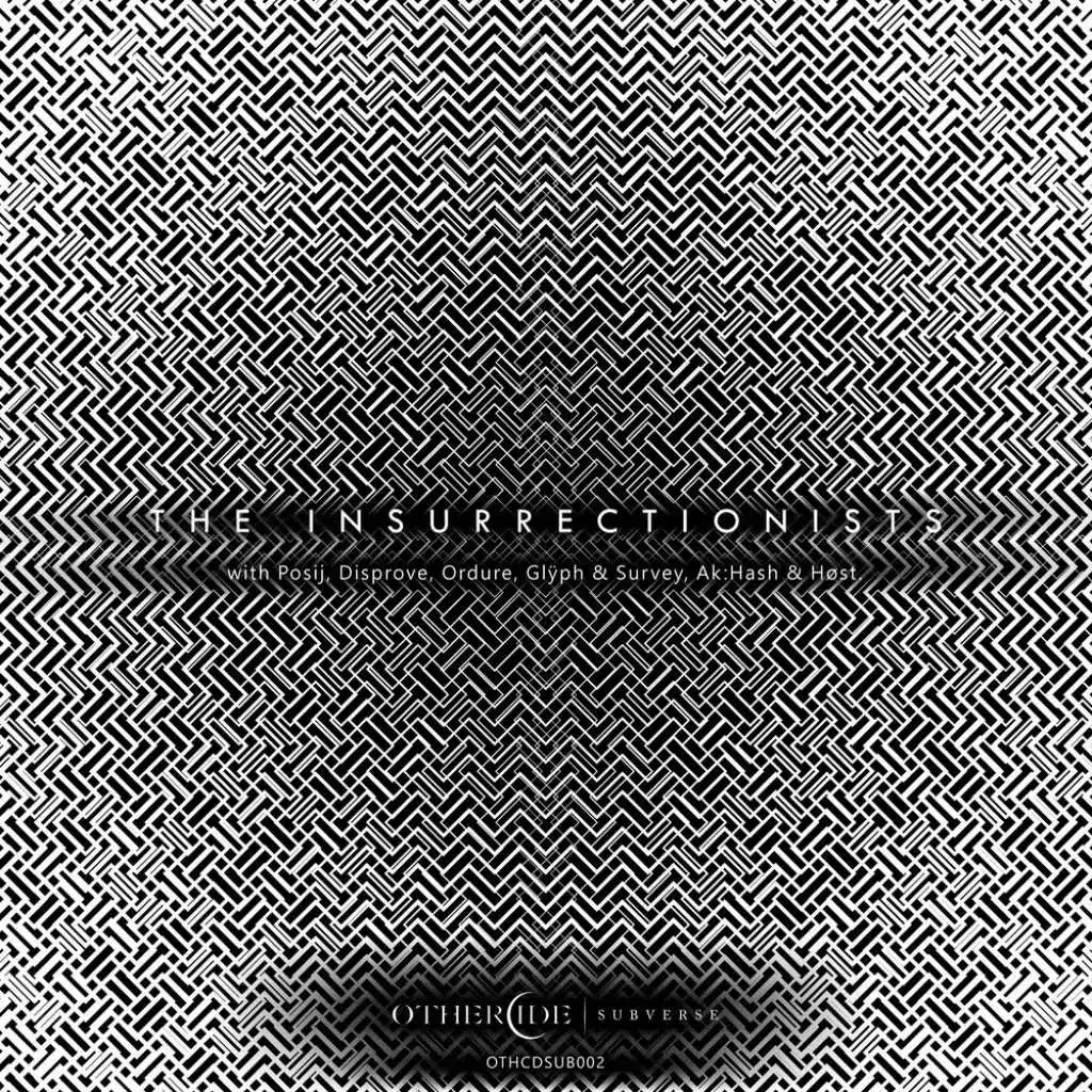 The Insurrectionists EP (feat. Høst, Ak:Hash & Survey)