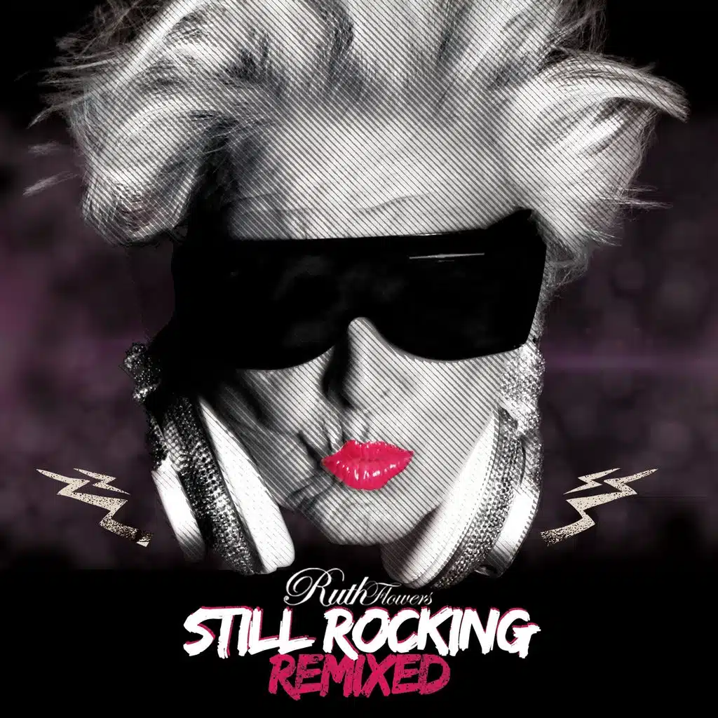 Still Rocking - Remixed