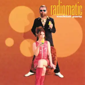 Radiomatic, Vol. 2: Cocktail Party
