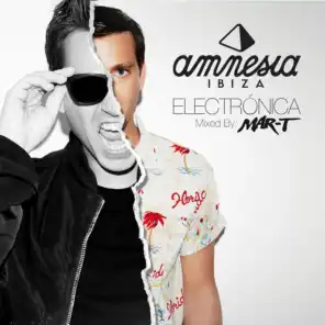 Amnesia Ibiza Electrónica - Mixed By Mar-t