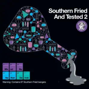 Southern Fried & Tested 2 - Unmixed Version