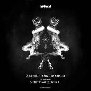 Carve My Name (Sidney Charles Remix)