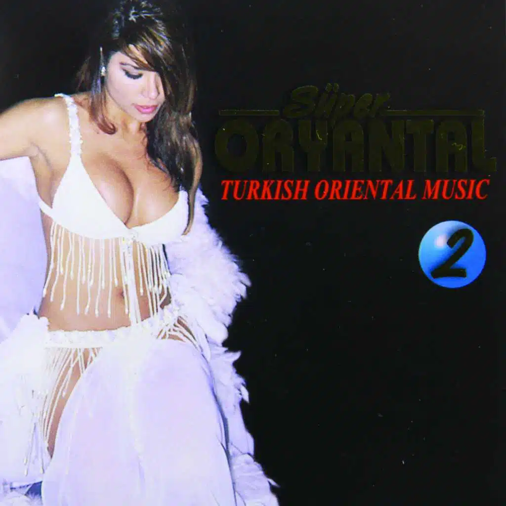 Süper Oryantal, Vol. 2 (Turkish Oriental Music)