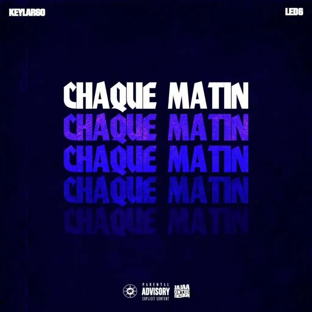 Chaque matin (feat. LEDG)