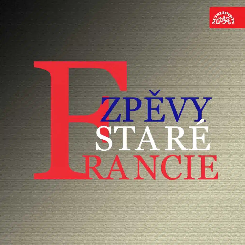 Zpěvy Staré Francie
