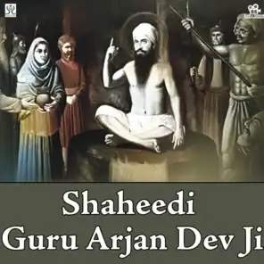 Shaheedi Guru Arjan Dev Ji