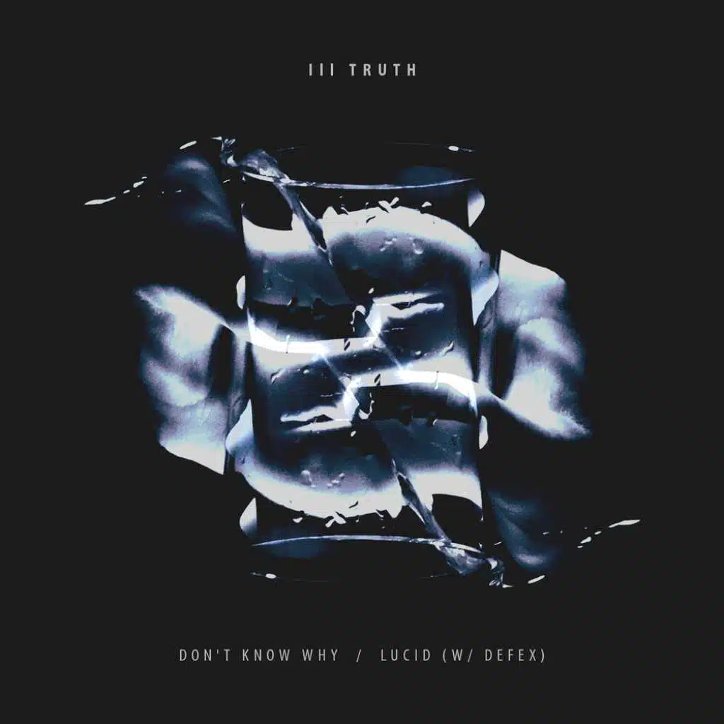 Don't Know Why / Lucid