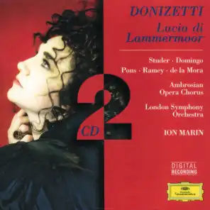 Donizetti: Lucia di Lammermoor: Studer/Domingo/Pons/de la Mora/Rame