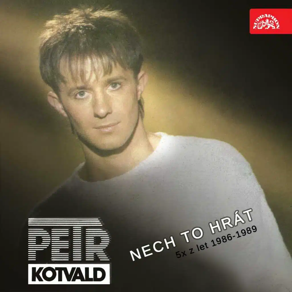 Nech To Hrát (5× Z Let 1986-1989)