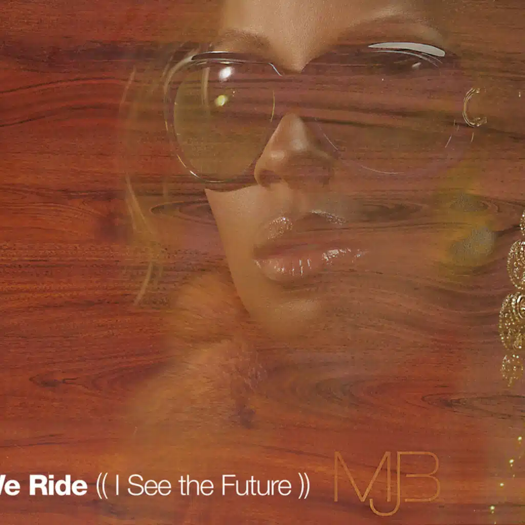 We Ride (I See The Future) (Instrumental)