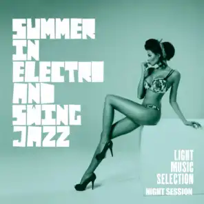 Summer in Electro & Swing Jazz
