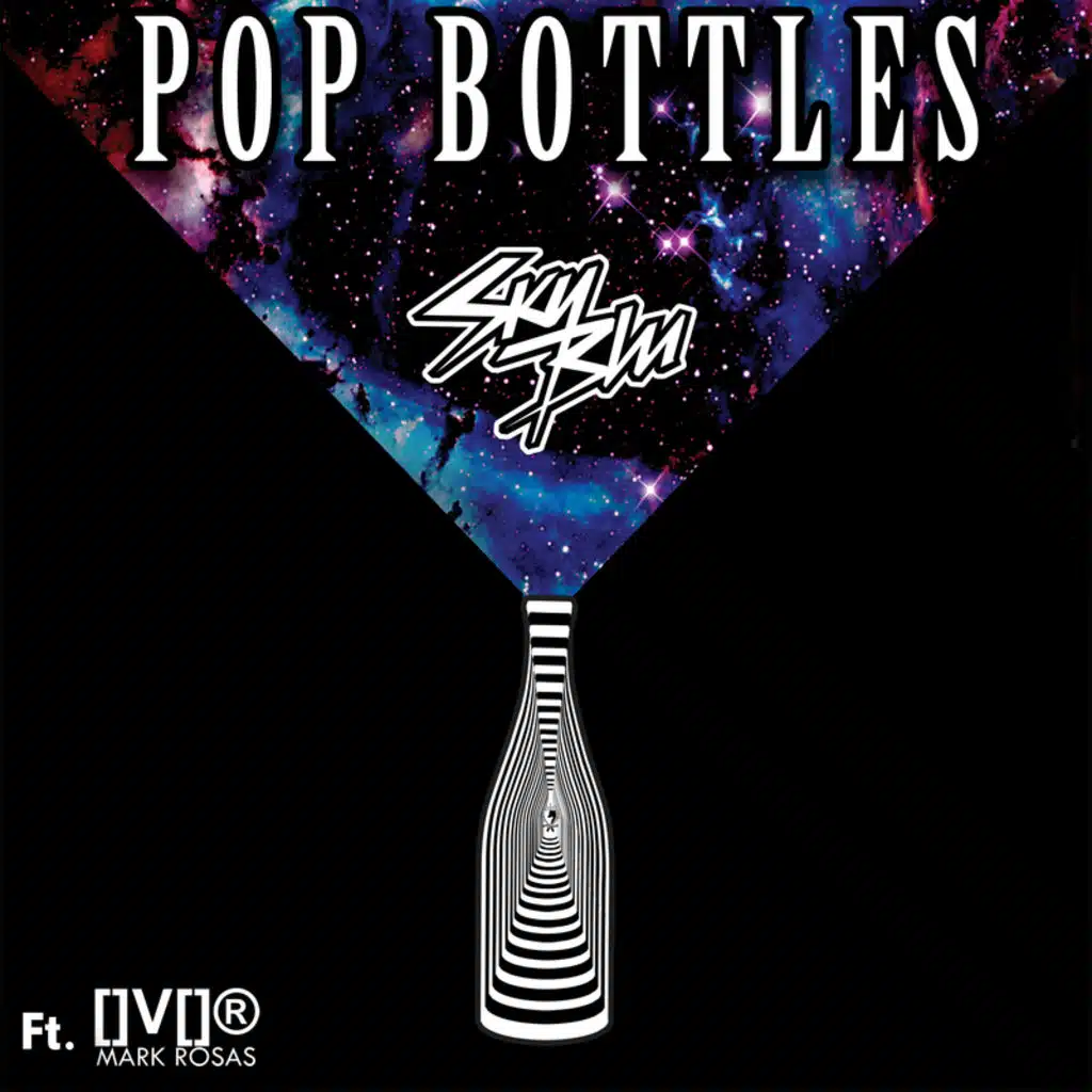 Pop Bottles (feat. Mark Rosas)