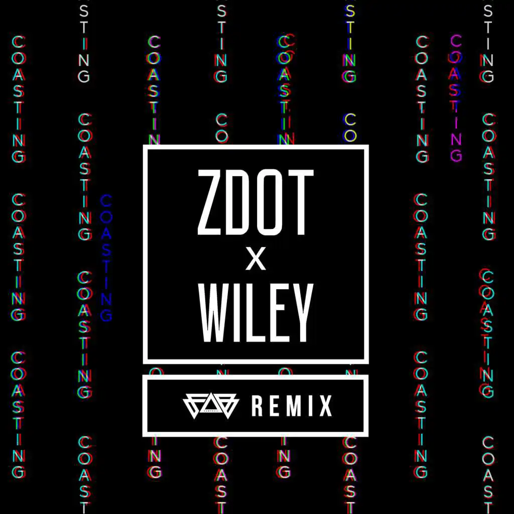 Coasting (Fab Campbell Remix) [feat. Wiley]