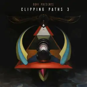 Dov1 Presents: Clipping Paths, Vol. 3