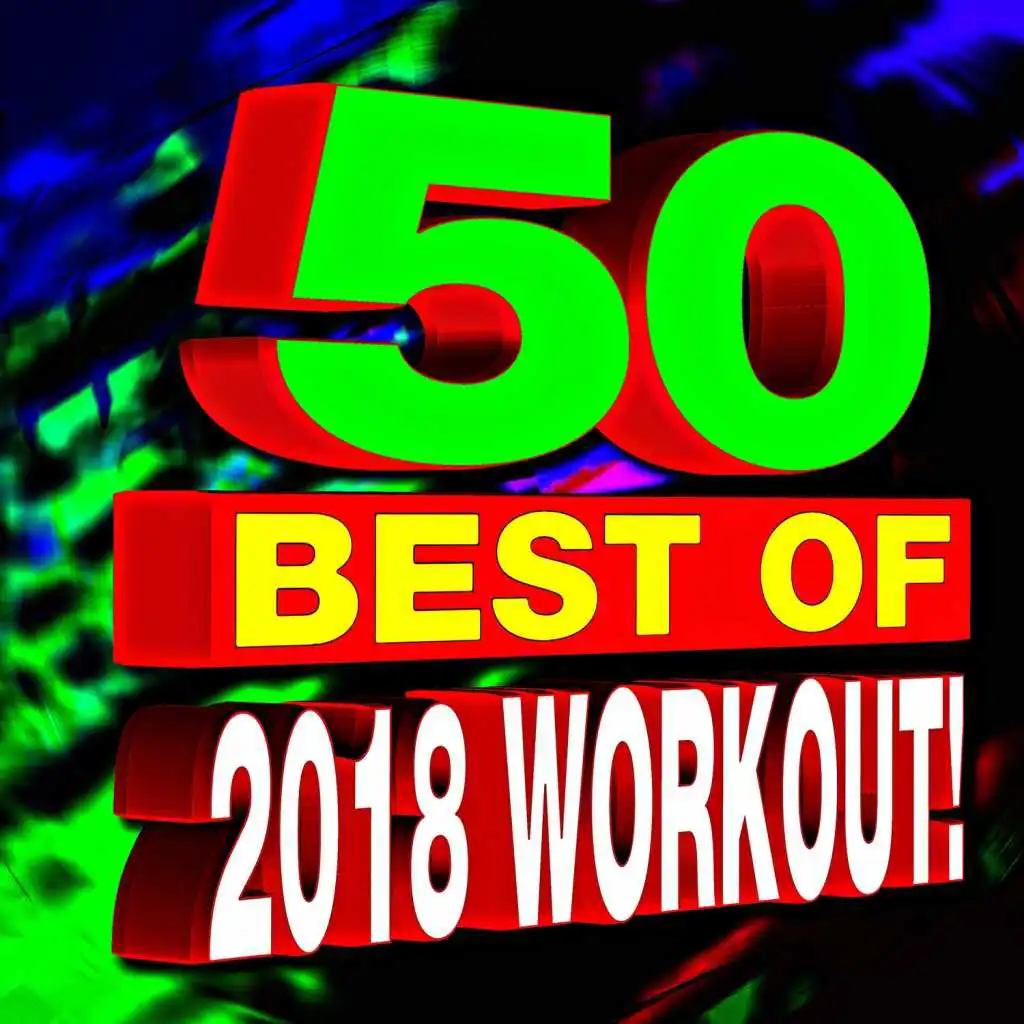 50 Best Of 2018 Workout!