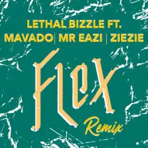 Flex (Remix) [feat. Mavado, Mr Eazi & ZieZie]