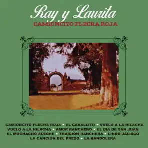 Ray y Laurita (Camioncito Flecha Roja)
